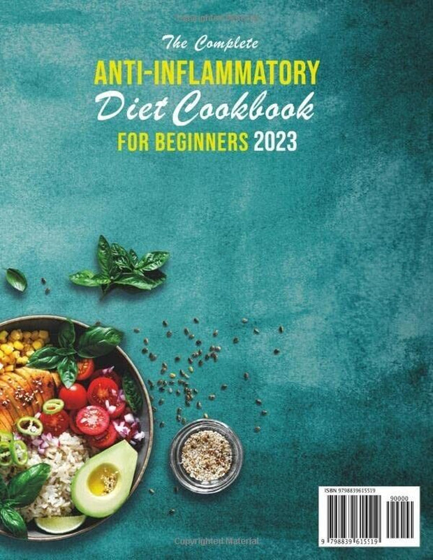"Inflammation-Busting Cookbook: A Beginner's Guide to Reducing Inflammation and Boosting Health"