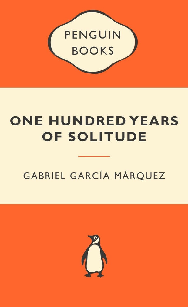 "Brand New Popular Penguins Edition: One Hundred Years of Solitude by Gabriel Garcia Marquez"