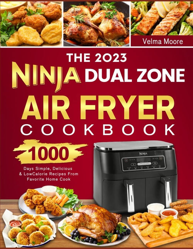 "1000 Days of Ninja Air Fryer Magic: Easy, Delicious, and Healthy Recipes for 2023!"