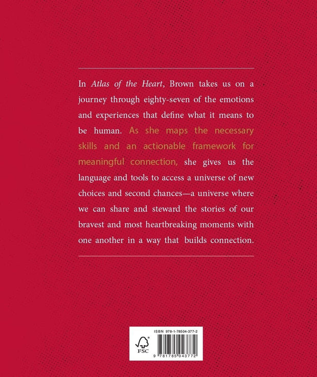"Atlas of the Heart: Navigating Meaningful Connections and the Power of Human Emotions"