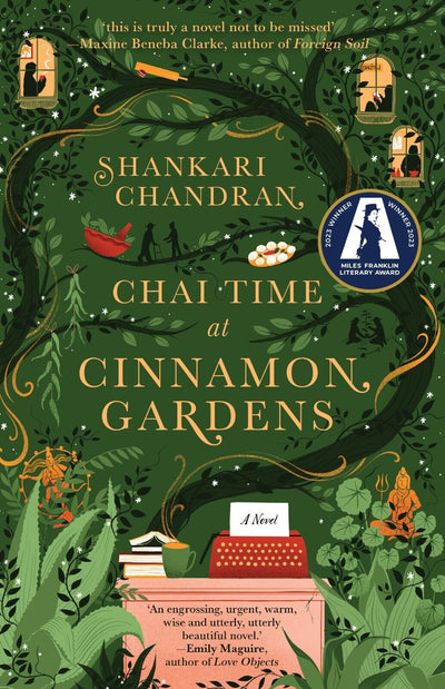 "Chai Time at Cinnamon Gardens: A Literary Masterpiece and Winner of the Prestigious Miles Franklin Award"