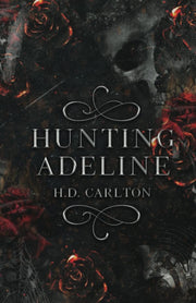 "Discover the Thrilling Adventure of 'Hunting Adeline' by H. D. Carlton - Brand New Paperback with Free Shipping in Australia!"