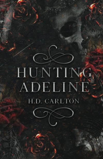 "Discover the Thrilling Adventure of 'Hunting Adeline' by H. D. Carlton - Brand New Paperback with Free Shipping in Australia!"