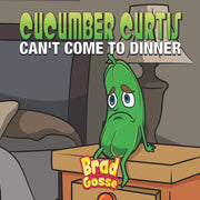 "Freshen Up Your Reading List with Cucumber Curtis by Brad Gosse - Brand New Paperback with Free Shipping in Australia!"