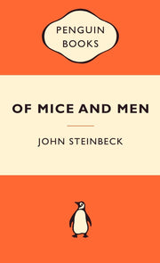 "Brand New Paperback Edition of the Classic Tale: Of Mice and Men by John Steinbeck - Fast & Free Shipping Included!"