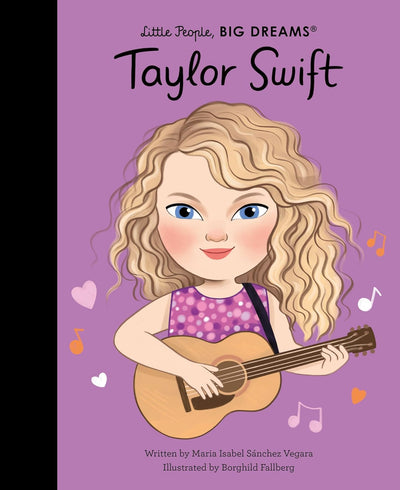 "Dream Big with Taylor Swift: A Little People's Guide to Success"