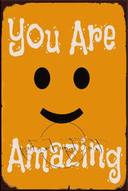 YOU ARE AMAZING Retro/ Vintage Tin Metal Sign Man Cave, Wall Home Décor, Shed-Garage, and Bar