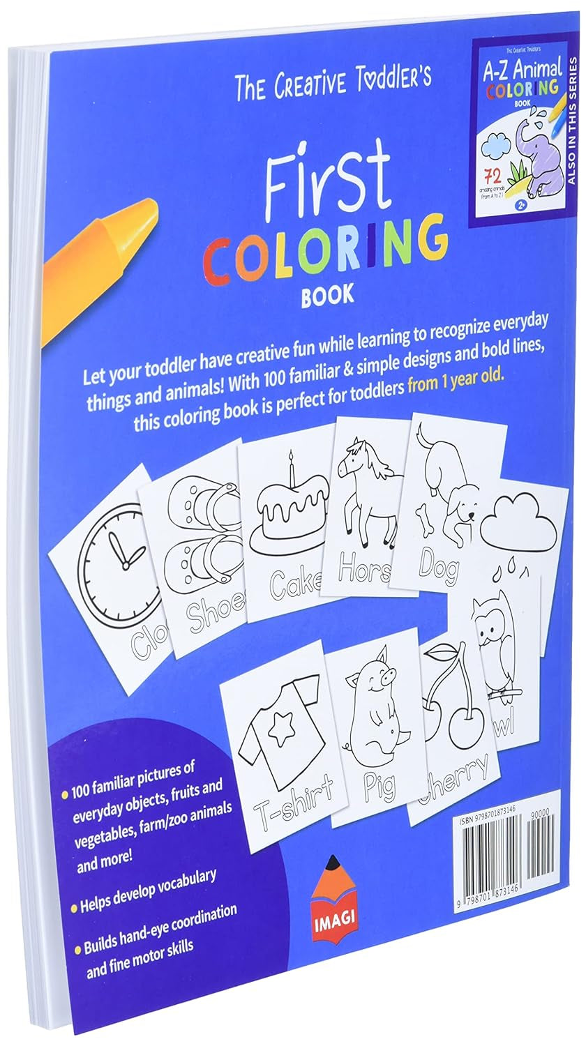 The Creative Toddler’s First Coloring Book – 100 Fun Things & Animals to Color | Ages 1-3 (US Edition)