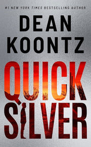 "Fast-paced Thriller: Quicksilver by Dean Koontz - Brand New Paperback with FREE SHIPPING!"