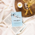 Ikigai: the Japanese Secret to a Long and Happy Life