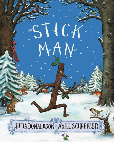 "Stick Man: A Heartwarming Picture Book by Julia Donaldson - Brand New Paperback Edition!"