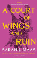 A Court of Wings and Ruin: the No:1 Bestselling Series