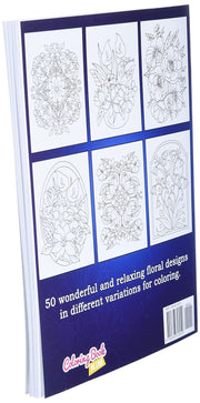Relaxing Flowers: Coloring Book For Adults With Flower Patterns, Bouquets, Wreaths, Swirls, Decorations.