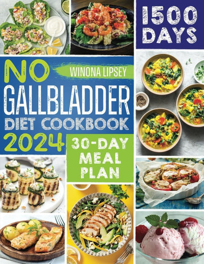 "Delicious and Nutrient-Packed Recipes for a Healthy Lifestyle: The Ultimate 1000-Day No Gallbladder Diet Cookbook"
