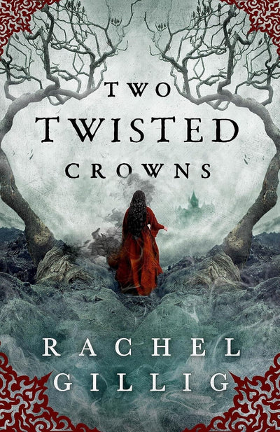 "Royal Intrigue: A Gripping Tale of Two Twisted Crowns by Rachel Gillig | Brand New Paperback | Free Shipping Included"