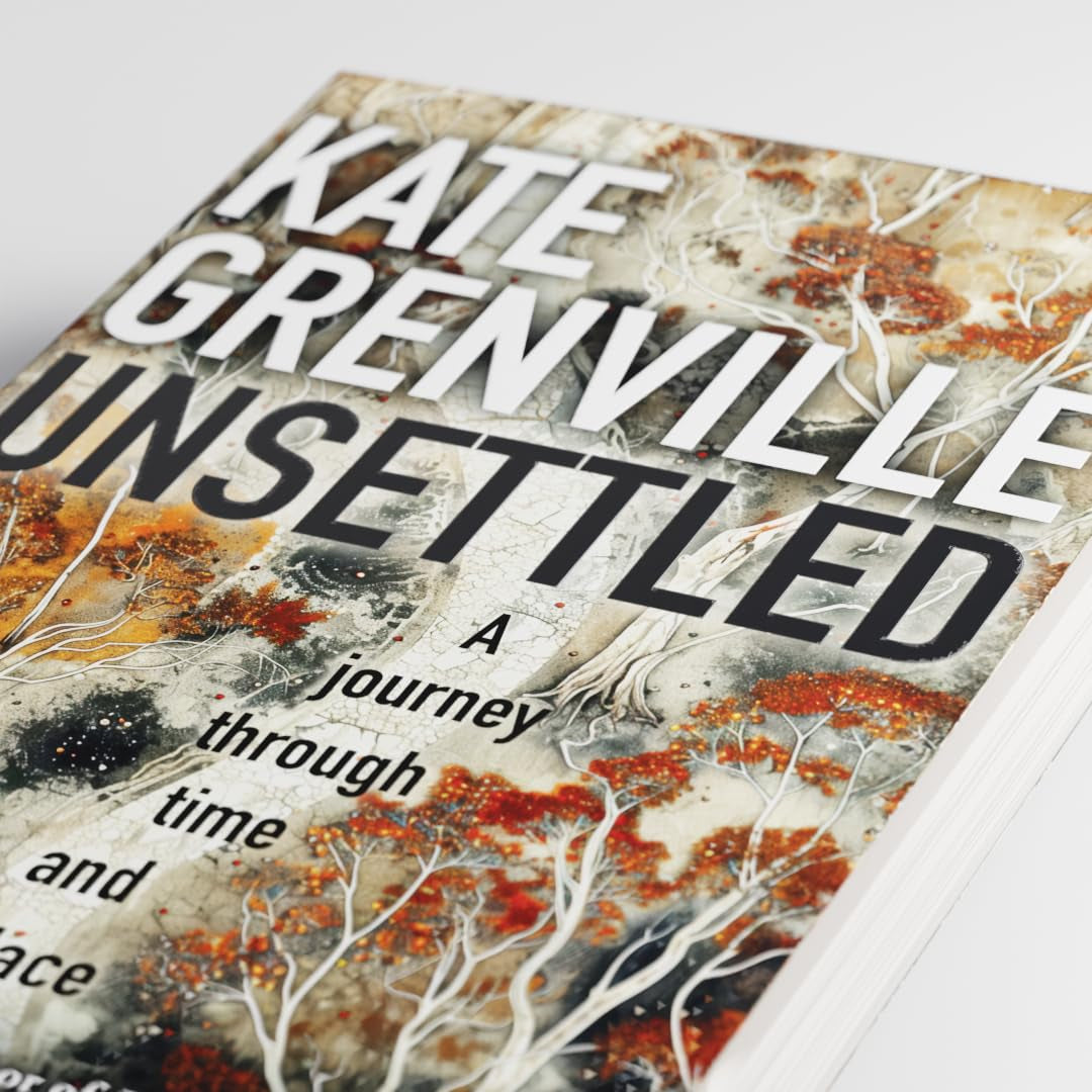 Unsettled – A Captivating Journey Through Time and Place
