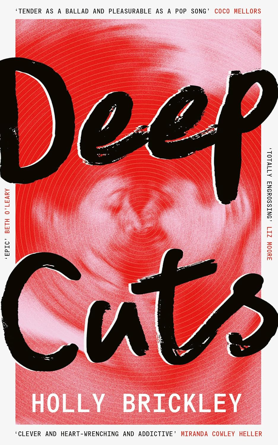 Deep Cuts – The Must-Read Literary Debut of 2025 | Perfect for Fans of Daisy Jones & The Six and One Day