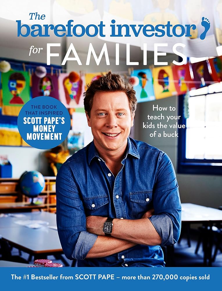 The Barefoot Investor for Families: How to teach your kids the value of a buck cover image