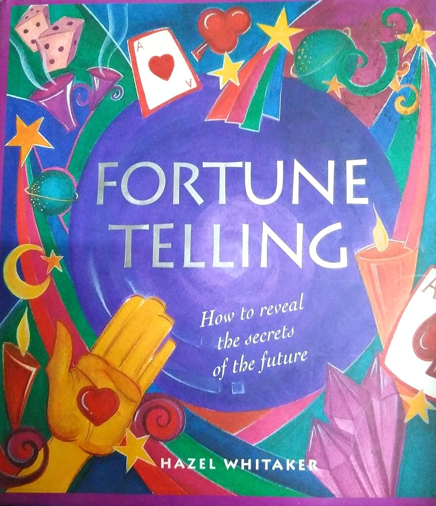 Fortune Telling: How to Reveal the Secrets of the Future cover image