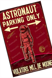ASTRONAUT PARKING Vintage Retro Home Wall Shed Garage Poster Décor Bar Wall Tin Metal Signs