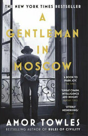 Buy BRAND NEW A Gentleman In Moscow By Amor Towles - A Captivating Paperback Tale with FREE SHIPPING