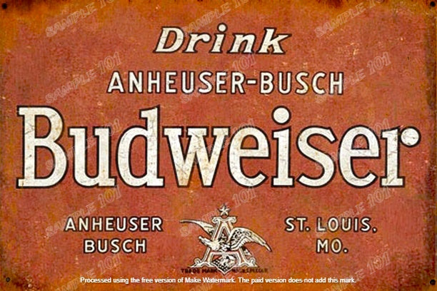 BUDWEISER DRINK Retro Vintage Rustic Look Home Classic Funny Resto Café Reproduction Bar Wall Tin Metal Signs