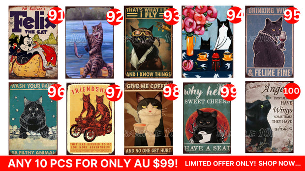 Cat Signs- Buy Any 10 Designs Retro/ Vintage Tin Metal Sign Man Cave, Wall Home Décor, Shed-Garage, and Bar