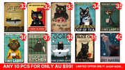 Cat Signs- Any 10 Designs Retro/ Vintage Tin Metal Sign Man Cave, Wall Home Décor, Shed-Garage, and Bar