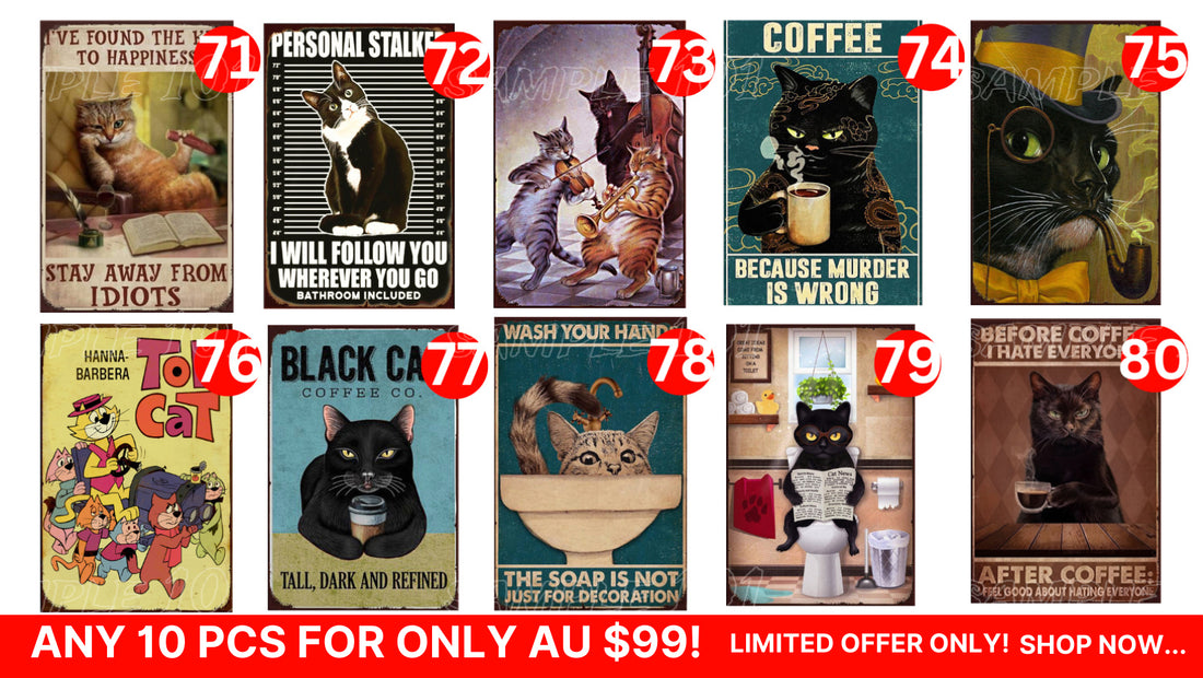 Cat Signs- Buy Any 10 Designs Retro/ Vintage Tin Metal Sign Man Cave, Wall Home Décor, Shed-Garage, and Bar
