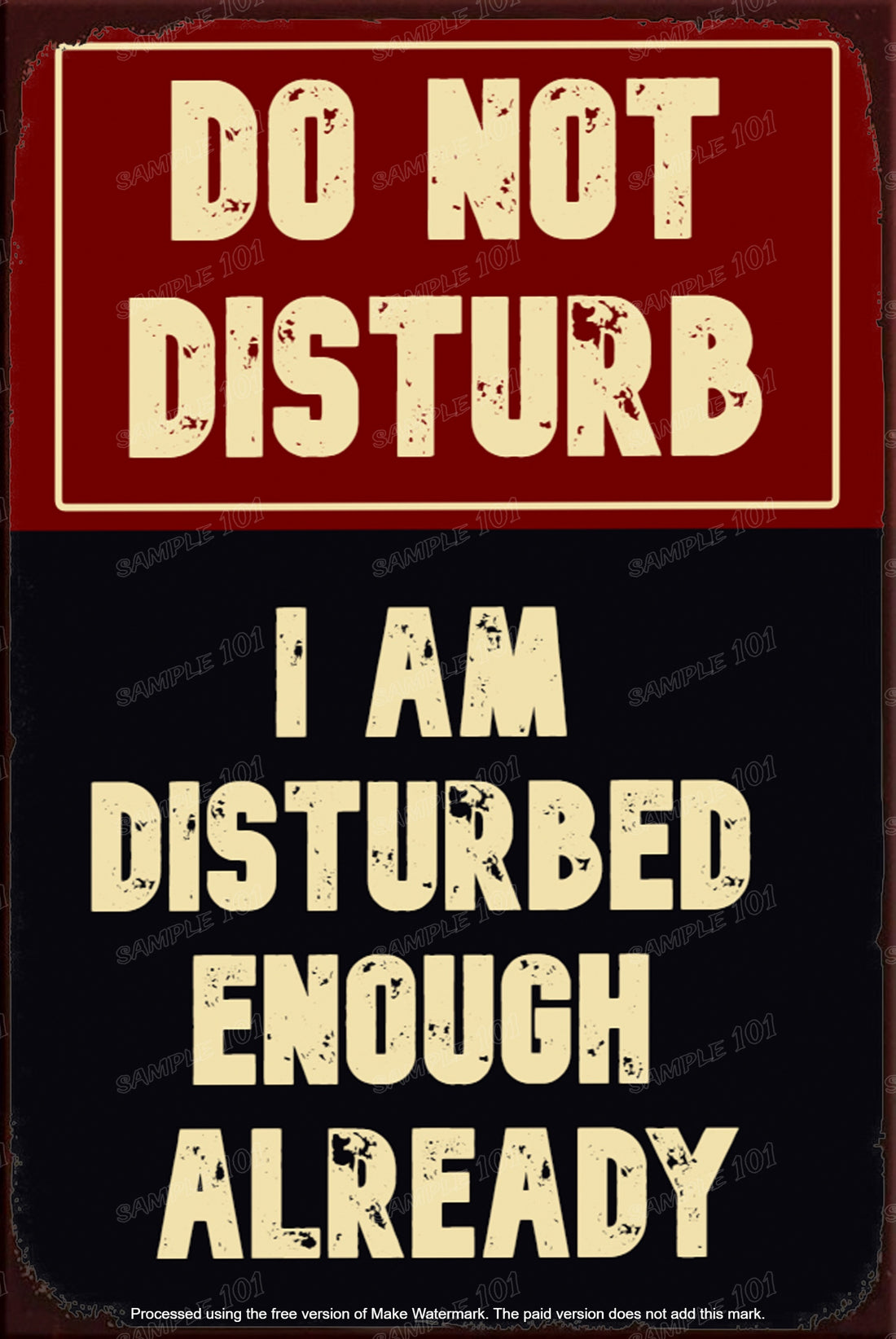 DO NOT DISTURB 6