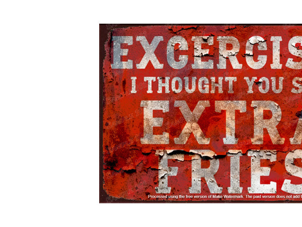 EXTRA FRIES Vintage Retro Home Wall Shed Garage Poster Décor Bar Wall Tin Metal Signs