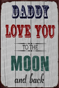 LOVE YOU DAD Rustic Look Home Wall Décor Reproduction Bar Wall Tin Metal Signs
