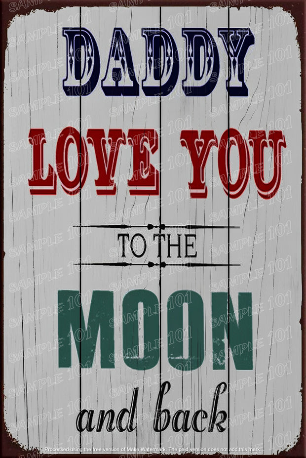 LOVE YOU DAD Rustic Look Home Wall Décor Reproduction Bar Wall Tin Metal Signs