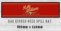 Buy R.M. WILLIAMS Beer Mat: Tame Spills, Rule Your Man Cave (890mm x 240mm)