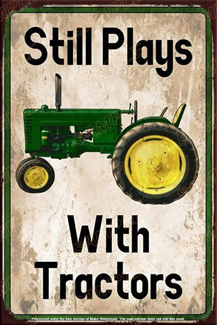 STILL PLAYS Retro Shed Garage Home Office Decorative Wall Rustic Look Tin Metal Signs