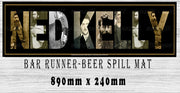 Buy THE NED KELLY Beer Mat: Outlaw Spills, Rule Your Den (890mm x 240mm)