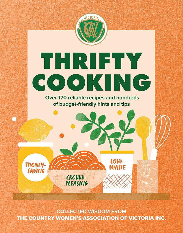 "Country Women's Association Victoria: Thrifty Cooking Guide - Paperback Edition with FREE Shipping!"