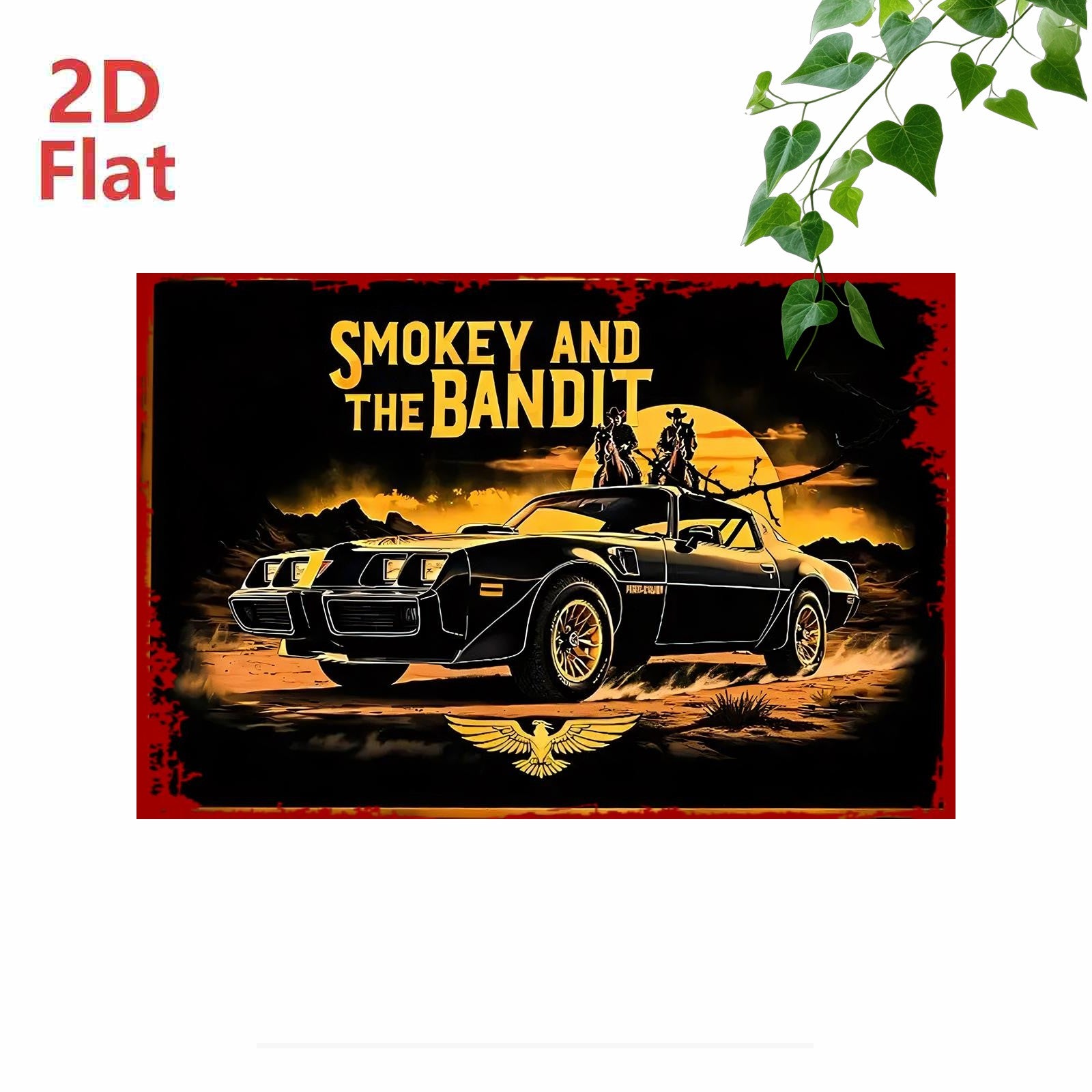 2D Flat - A 2D Retro Metal Tin Sign Features a Black Sports Car with Two People Inside, And The Words "SMOKEY AND THE BANDIT" Above. This Black Car-Themed Product Is Perfect for Hanging in Bars, Outdoor Spaces, Garages, Cafes, Gardens - Tin Sign Factory Australia