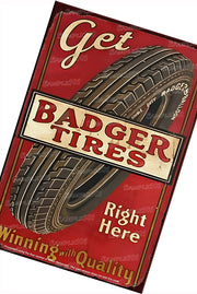 BADGER TIRES Vintage Retro Home Wall Shed Garage Poster Décor Bar Wall Tin Metal Signs