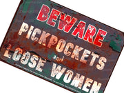 BEWARE PICKPOCKETS Vintage Retro Home Wall Shed Garage Poster Décor Bar Wall Tin Metal Signs