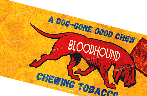 BLOODHOUND CHEWING TOBACCO Home Decoration Living Room Shop Wall Art Decor 