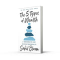 The 5 Types of Wealth: a Transformative Guide to Design Your Dream Life