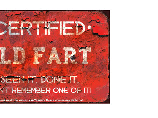 CERTIFIED OLD FART Vintage Retro Home Wall Shed Garage Poster Décor Bar Wall Tin Metal Signs