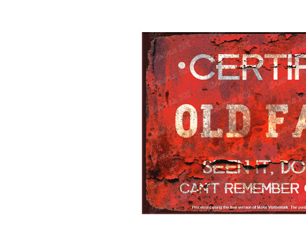 CERTIFIED OLD FART Vintage Retro Home Wall Shed Garage Poster Décor Bar Wall Tin Metal Signs