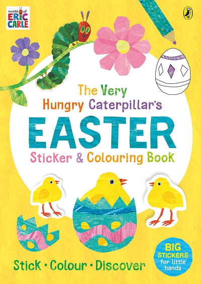 Easter Fun with The Very Hungry Caterpillar: Sticker and Colouring Book by Eric Carle