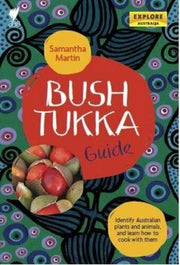 "Discover the Wonders of Australian Bush Tukka: A Comprehensive Guide to Identifying Plants and Animals - Brand New Paperback Edition!"