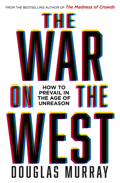 "Unleashing the West: A Riveting Paperback by Douglas Murray - Includes Free Shipping! Brand New Edition for Australia"