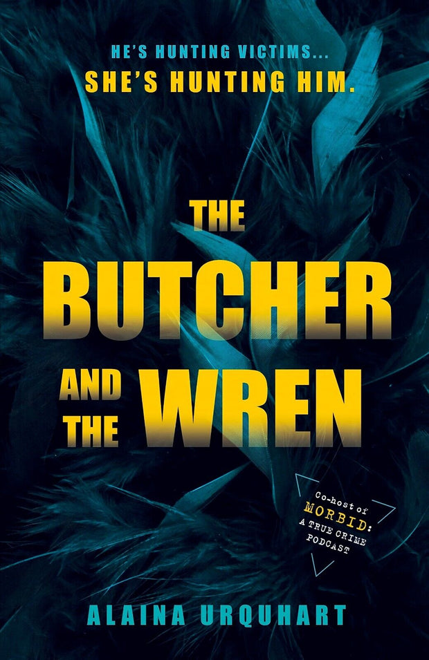 "The Butcher and the Wren: A Captivating Paperback Novel by Alaina Urquhart - Brand New with Free Shipping!"