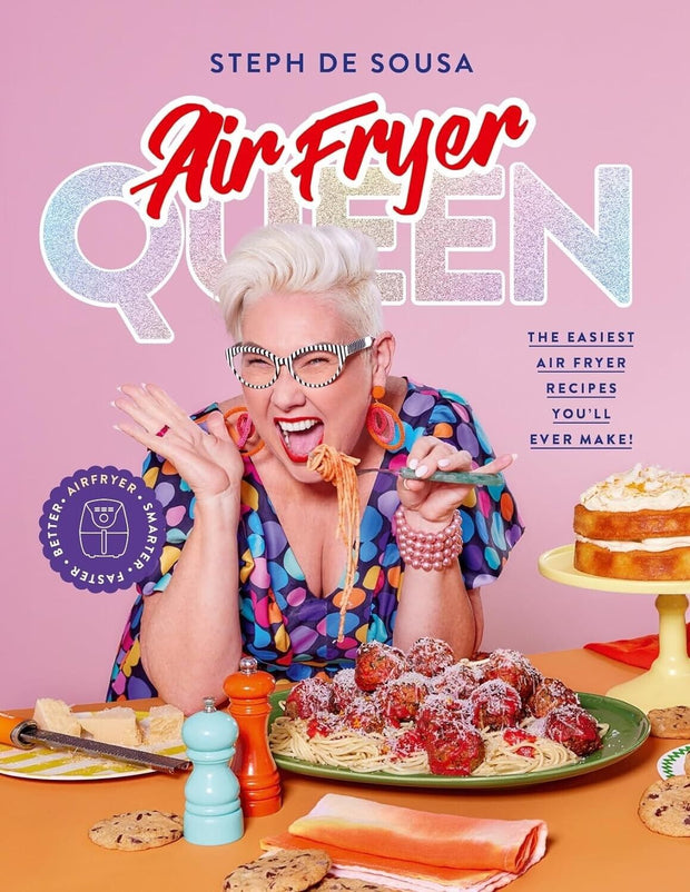 "Air Fryer Queen: Your Go-To Guide for Tasty and Nutritious Cooking by Steph De Sousa - Paperback Edition with Complimentary Shipping!"
