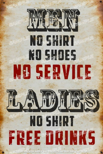 NO SHIRT, FREE DRINKS Retro Vintage Rustic Look Home Classic Shed Resto Café Reproduction Bar Wall Tin Metal Signs